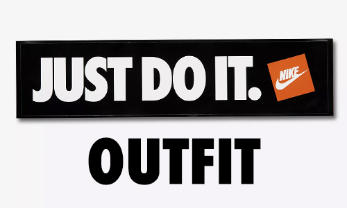 Nike Just Do It Outfit