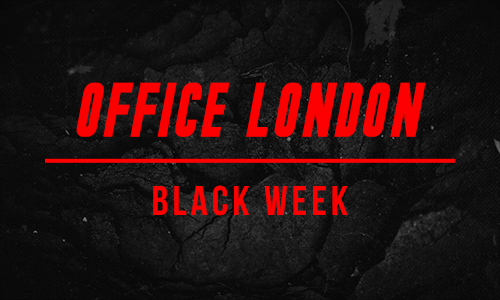 Office London Black Week