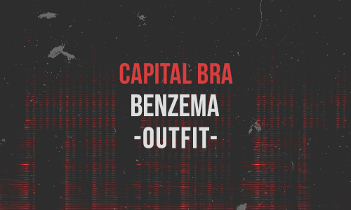 Capital Bra – Benzema Outfit