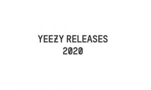 Yeezy Releases 2020