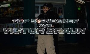 Top 5 Sneaker von Victor Braun